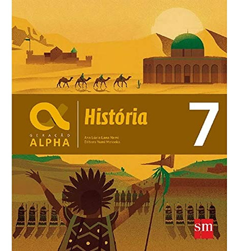 Libro Geracao Alpha - Historia 7 Ano De Motooka, Debora E Ne