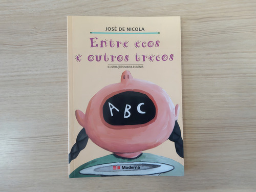 Livro De Poemas Educação Infantil Entre Ecos E Outros Trecos