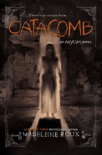 Catacomb - Madeleine Roux - Libro Nuevo V&r *