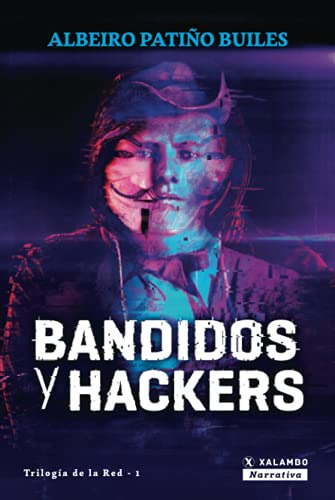 Bandidos Y Hackers