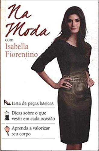 Na Moda Com Isabella Fiorentino, De Isabella Fiorentino. Editora Nova Cultura Em Português