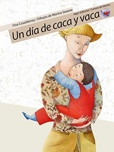 Un dÃÂa de caca y vaca, de Casalderrey Fraga, Fina. Algar Editorial, tapa blanda en español, 2006