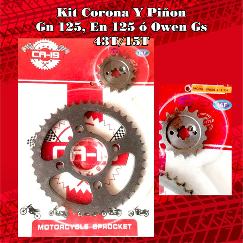 Kit Corona Y Piñon  Gn 125, En 125 Ó Owen Gs  43t/15t