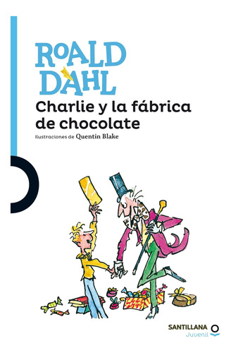 Libro Charlie Y La Fábrica De Chocolate