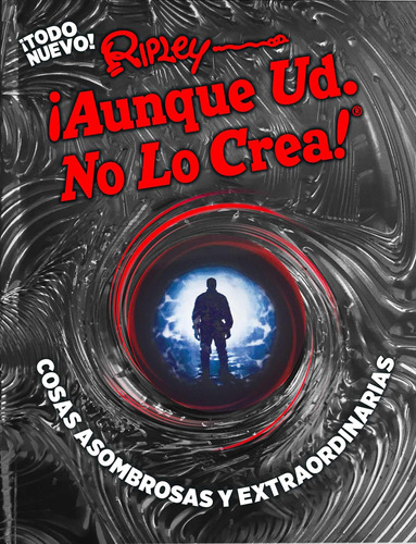 Ripley ¡aunque Usted No Lo Crea! Cosas Asombrosas Y Ex 81qxg