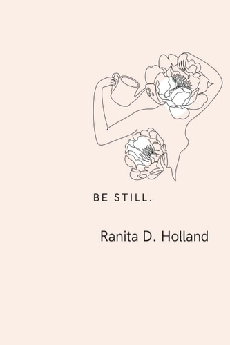 Libro:  Be Still.