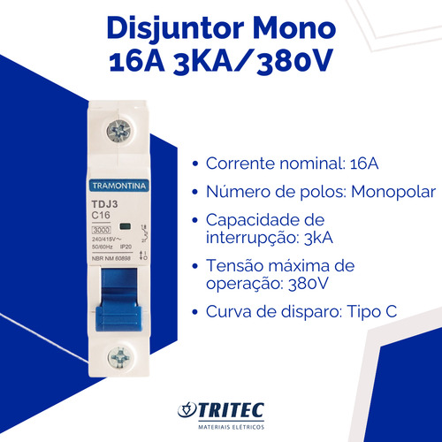 Disjuntor Monopolar Tramontina Tdj3 16a (tp C) 3ka/380v Mini