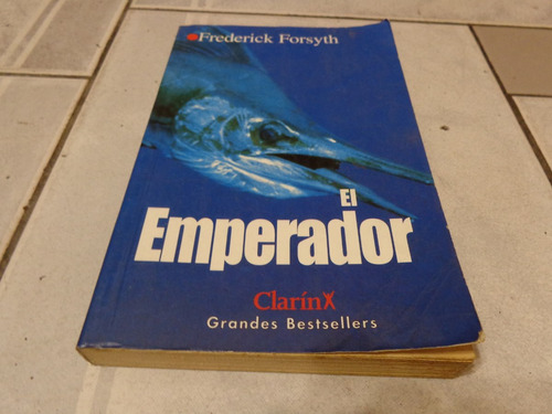 El Emperador - Frederick Forsyth