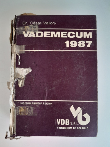 Libro Vademecum De Bolsillo 1987 Cesar Vallory 