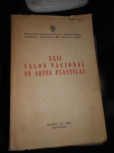 * *  Catalogo Xxii Salon Nacional Artes Plasticas - Año 1958