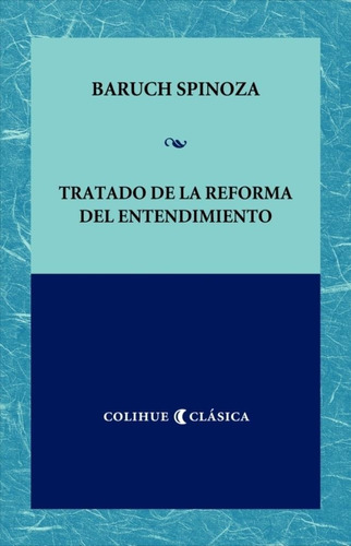 Tratado De La Reforma Del Entendimiento