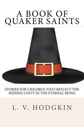 A Book Of Quaker Saints