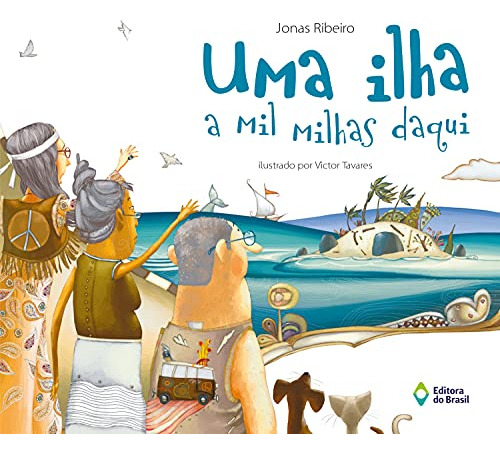 Libro Ilha A Mil Milhas Daqui, Uma