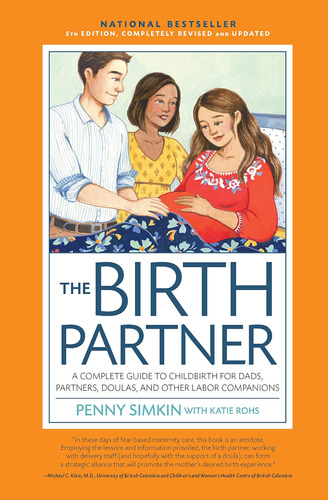 Libro: The Birth Partner 5.ª Edición: Una Guía Completa Sobr