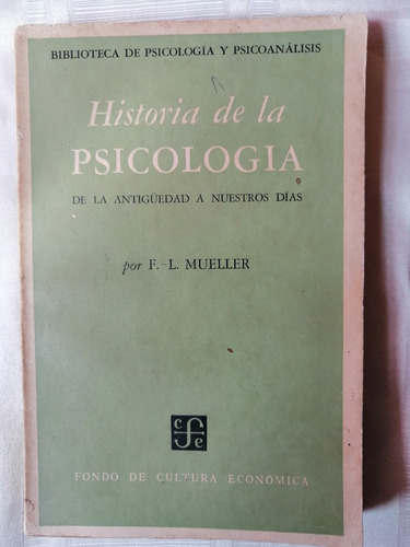 Historia De La Psicología F. L. Mueller 