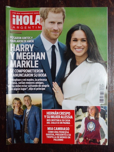 Revista Hola! Argentina N° 368 28/11/17 Harry Megan Tinelli 