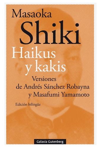 Haikus Y Kakis - Masaoka Shiki
