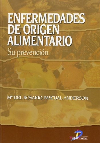 Libro Enfermedades De Origen Alimentariode Pascual Anderson