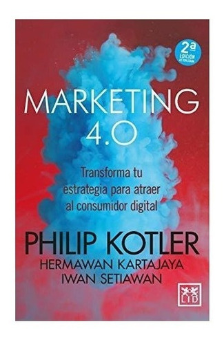Marketing 4.0 2ªed - Kotler, Philip (book)