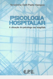 Livro Psicologia Hospitalar - Terezinha Calil Padis Campos [1995]