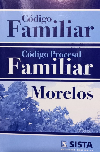 Codigo Familiar Y Codigo Procesal De Morelos 2021 2022 Don86