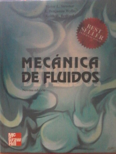 Mecánica De Fluidos 9 Ed - Streeter