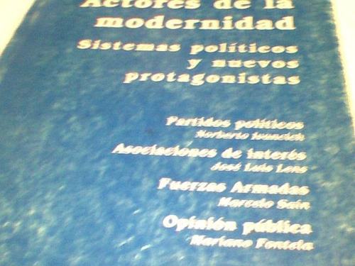 Norberto Ivancich - Sistemas Politicos Protagonistas (c266)