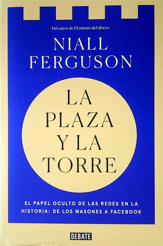 Plaza Y La Torre / Naill Ferguson (envíos)