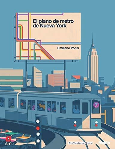 El Gran Plano Del Metro De Nueva York - Ponzi Emiliano