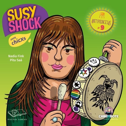 Susy Shock Para Chicxs