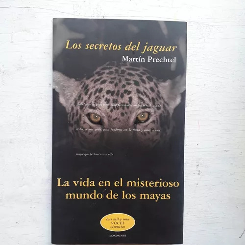 Los Secretos Del Jaguar Martin Prechtel