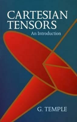 Cartesian Tensors - G. Temple