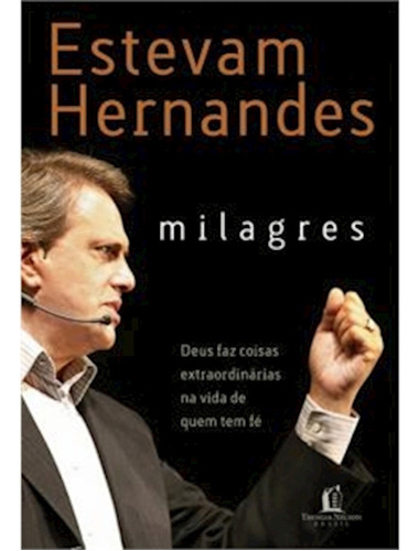 Livro Milagres (estevam Hernandes)