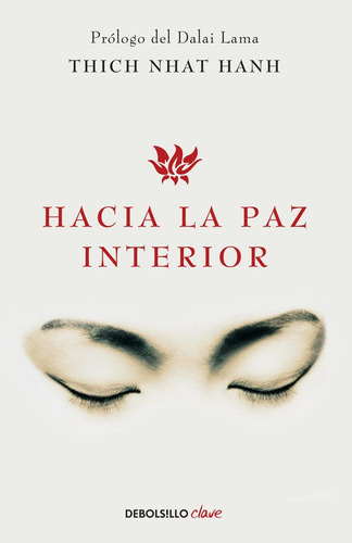 Hacia La Paz Interior - Hanh,t.
