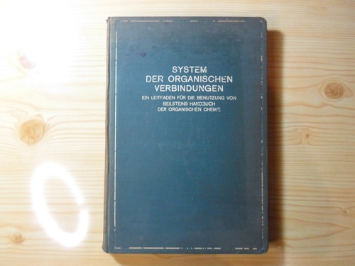 System Der Organischen Verbindungen - Prager Stern Ilberg