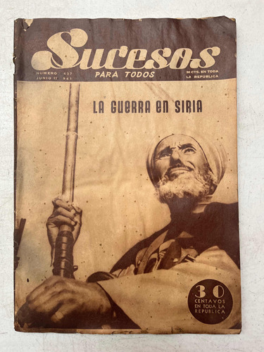 Antigua Revista Sucesos Para Todos Junio De 1941 # 437