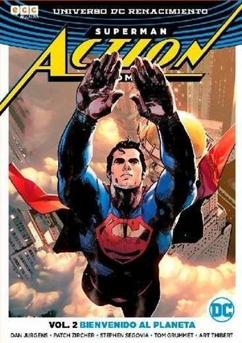 Action Comics 2 Bienvenido Al Planeta - Ecc Argentina