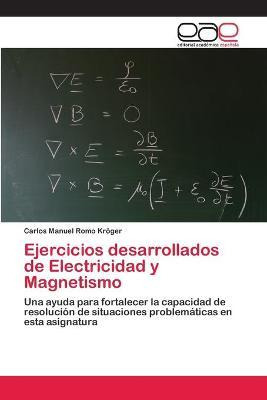 Libro Ejercicios Desarrollados De Electricidad Y Magnetis...