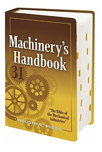 Book : Machinerys Handbook Toolbox - Oberg, Erik