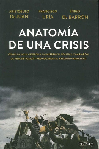 Libro Anatomía De Una Crisis De Aristóbulo De Juan, Francisc