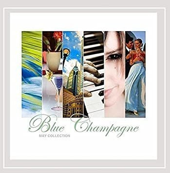 Blue Champagne May Collection Usa Import Cd