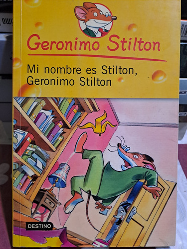 Mi Nombre Es Stilton,geronimo Stilton