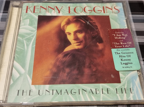 Kenny Loggins -the Inimaginable Life -cd Import #cdspaternal