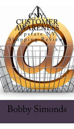 Libro Cny : Customer Awareness: Upstate Ny Shopping Revie...