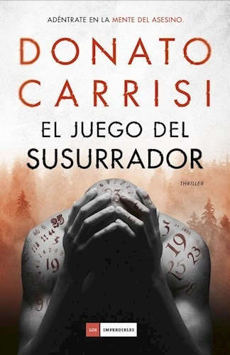 Libro El Juego Del Susurrador De Donato Carrisi