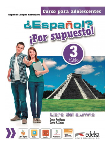 Libro ¿español? Ípor Supuesto! 3-a2+ - Libro Del Alumno