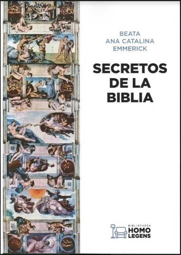 Secretos De La Biblia - Ana Catalina Emmerick
