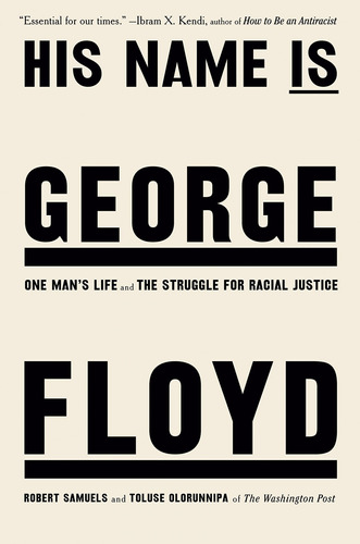 Libro His Name Is George Floyd