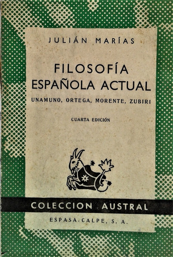 Filosofia Española Actual - Julian Marias - Austral 1963
