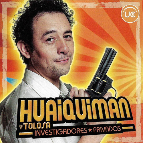 Huaiquiman Y Tolosa - Volumen 1 - Musica De La Serie